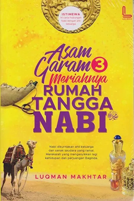 Asam Garam 3 – Meriahnya Rumah Tangga Nabi Asam Garam 3 – Meriahnya Rumah Tangga Nabi