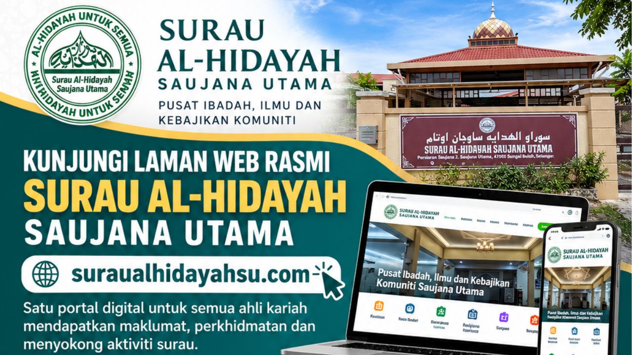 Laman Web Rasmi Baharu Surau Al-Hidayah Saujana Utama Dilancarkan