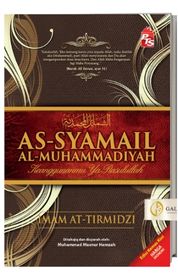 As-Syamail Al-Muhammadiyyah As-Syamail Al-Muhammadiyyah