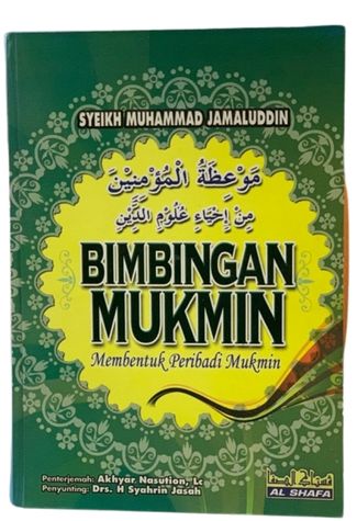Bimbingan Mukmin – Membentuk Peribadi Mukmin Bimbingan Mukmin – Membentuk Peribadi Mukmin