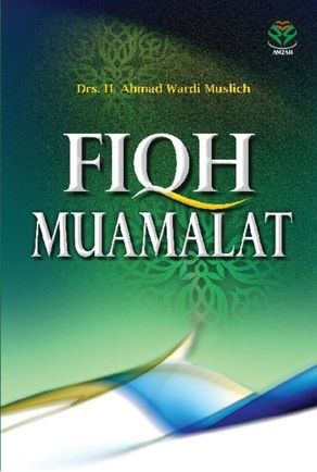 Fiqh Muamalat Fiqh Muamalat