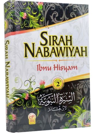 Sirah Nabawiyah – Ibnu Hisyam Jilid 2 Sirah Nabawiyah – Ibnu Hisyam Jilid 2